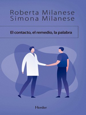 cover image of El contacto, el remedio, la palabra
